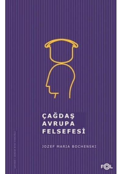 Çağdaş Avrupa Felsefesi 9786058068896