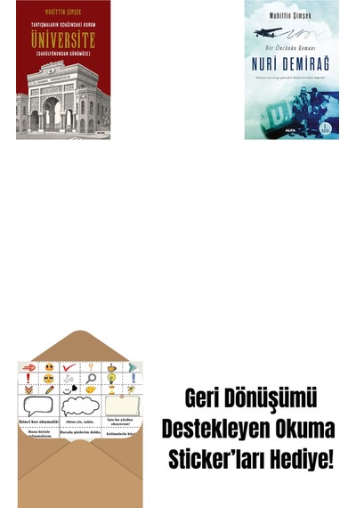 Tartışmaların Odağındaki Kurum Üniversite + Nuri Demirağ + Okuma Sticker'ları