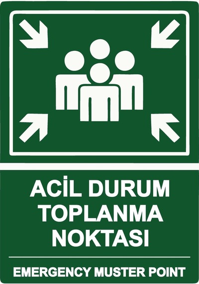 Acil Durum Toplanma Noktası Emergency Muster Poınt İsg Uyarı Levhası Pvc A3 30x42 Cm