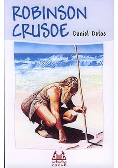Robinson Crusoe - Daniel Defoe - Arkadaş Yayıncılık
