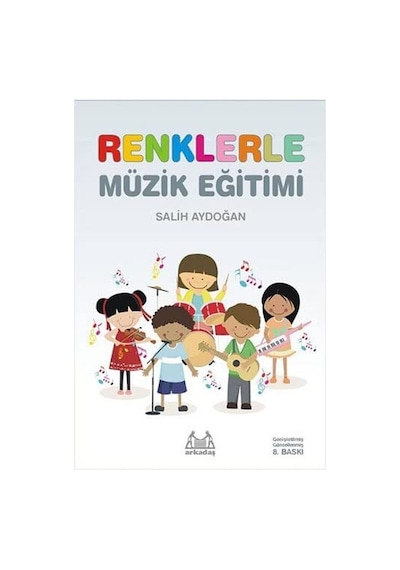 Salih Aydoğan Renklerle Müzik Eğitimi-SGH-RNKKLMZE