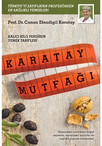 Karatay Mutfağı Kalıcı Kilo Verdiren Yemek Tarifleri