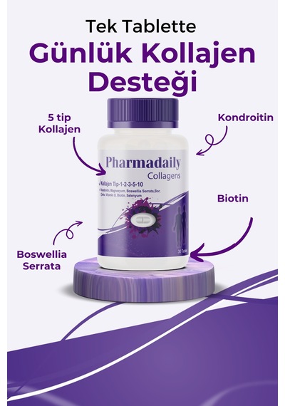 Pharmadaily Tip 1-2-3-5-10 Kolajen Takviye Edici Gıda 30 Tablet