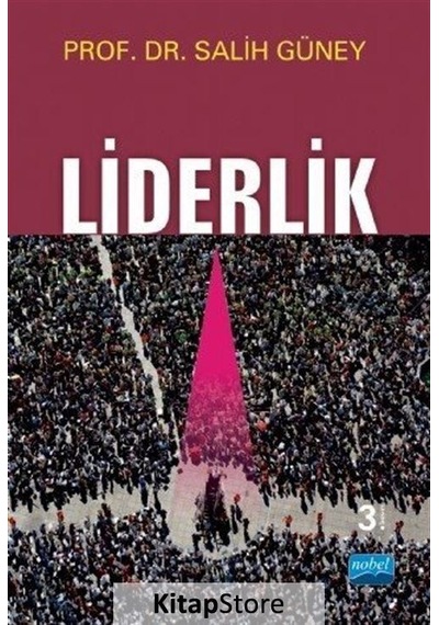 Liderlik - Prof. Dr. Salih Güney