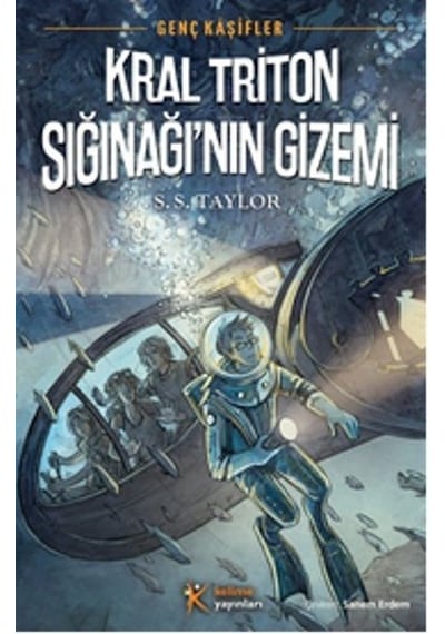 Genç Kaşifler 2 - Kral Triton Sığınağı'nın Gizemi- Kelime Yayınları
