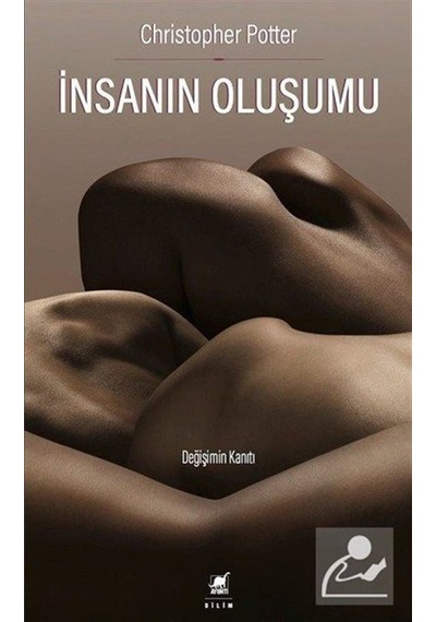 Insanın Oluşumu / Christopher Potter