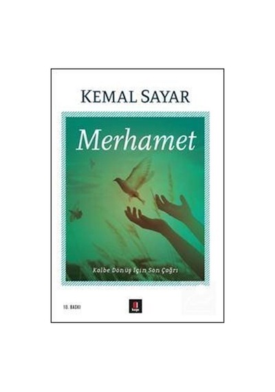 Merhamet / Dr. Kemal Sayar