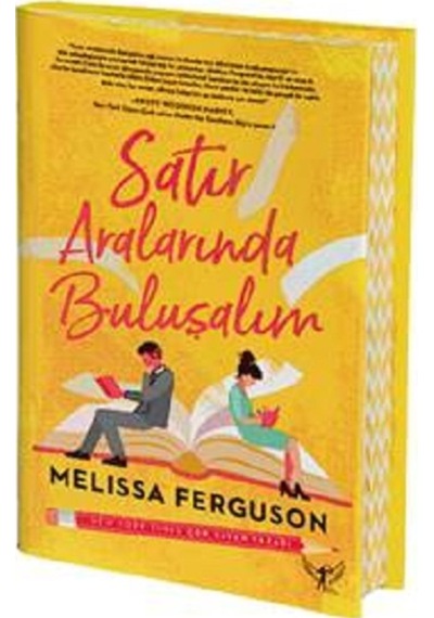 Satır Aralarında Buluşalım - Melissa Ferguson - Artemis Yayınları