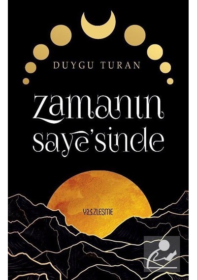 Zamanın Saye'sinde - Duygu Turan - Yüzleşme
