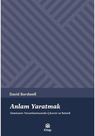 Anlam Yaratmak / David Bordwell