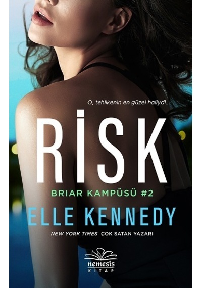 Risk - Briar Kampüsü 2 - Elle Kennedy - Nemesis Kitap