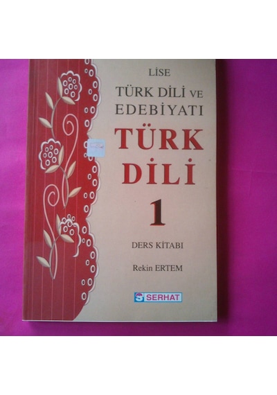 Türk Dili Edebiyatı Türk Dili Lise 1 Ders Kitab 2003 Yılı Basım