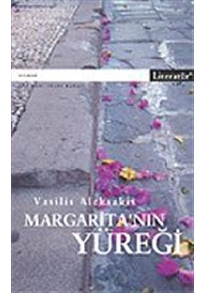 Margarita'nın Yüreği / Vasilis Aleksakis