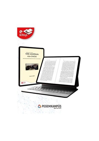Başlangıçtan Günümüze Türk Müziğinin Kısa Öyküsü Kültürel Sentezin Müzikal Yolcuğu:kökler,gelenekler Ve Modern Dönüşümler E-kitap