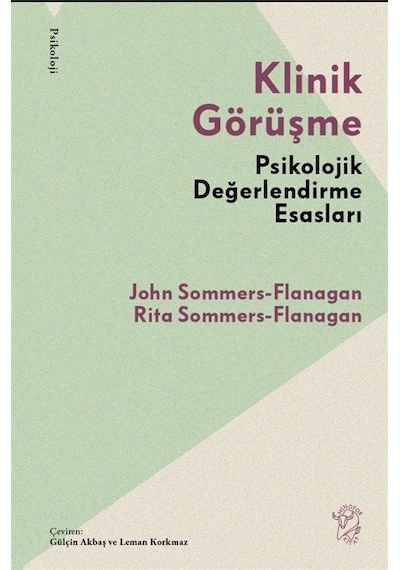 Klinik Görüşme & Psikolojik Değerlendirme Esasları / John Somm...