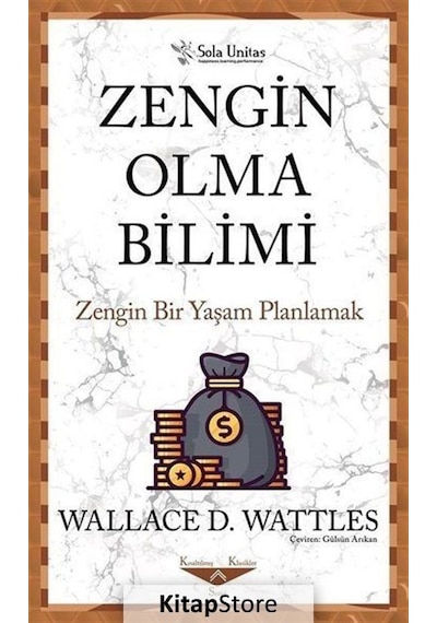 Zengin Olma Bilimi - Wallace D. Wattles N11.4703