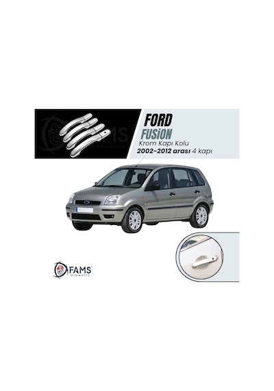 Ford Fusion Krom Kapı Kolu 4 Kapı 2002-2012 arası Paslanmaz Çelik