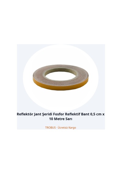 Trobus Reflektör Jant Şeridi Fosfor Reflektif Bant 0,5 Cm X 10 Metre Sarı