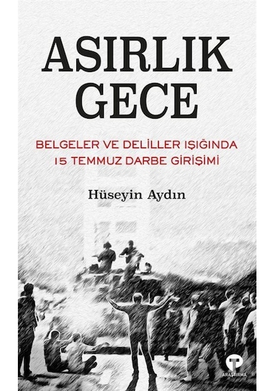 Asırlık Gece / Doç. Dr. Hüseyin Aydın 9786257231565
