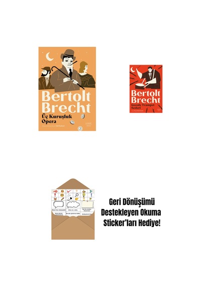 Üç Kuruşluk Opera + Gecede Trampet Sesleri + Okuma Sticker'ları