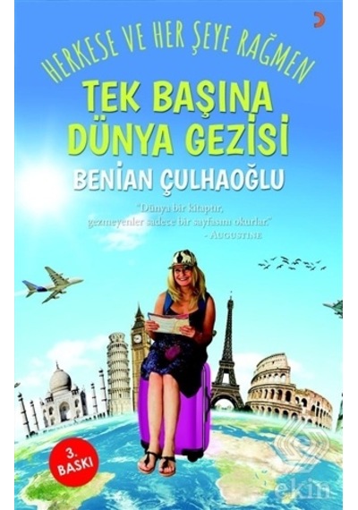 Tek Başına Dünya Gezisi - Benian Çulhaoğlu - Cinius