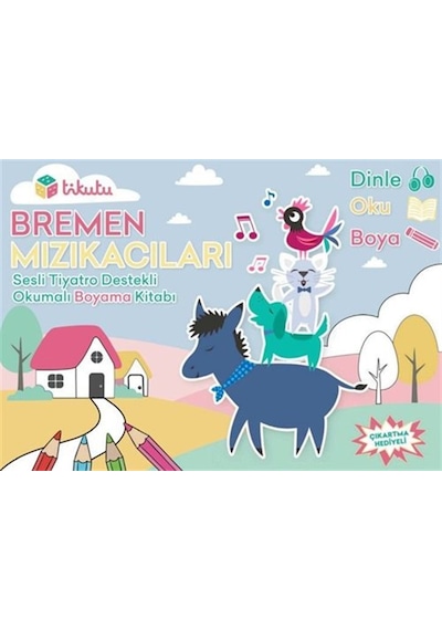 Bremen Mızıkacıları & Sesli Tiyatro Destekli Okumalı Boyama Ki...