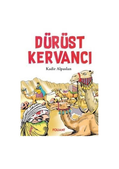 Dürüst Kervancı / Kadir Alpaslan