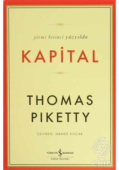 Yirmi Birinci Yüzyılda Kapital/Thomas Piketty