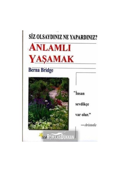 Anlamlı Yaşamak