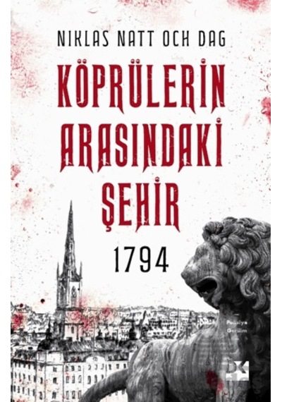 1794 Köprülerin Arasındaki Şehir