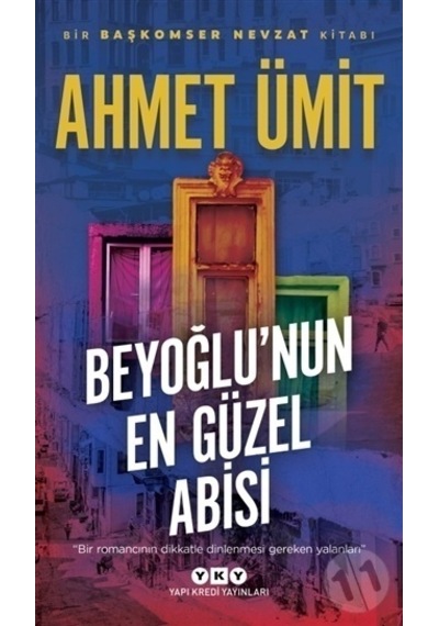 Yapı Kredi Yayınları Beyoğlunun En Güzel Abisi