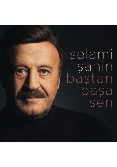 Selami Şahin - Baştan Başa Sen Cd