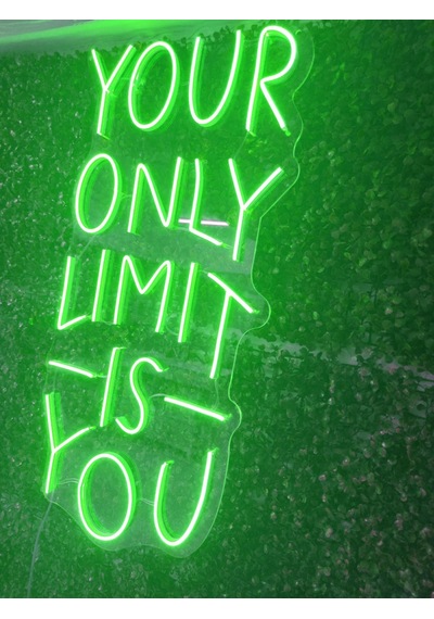 Your Only Limits İs You Tek Sınırın Sensin Yazı Neon Led Tabela 80x40cm