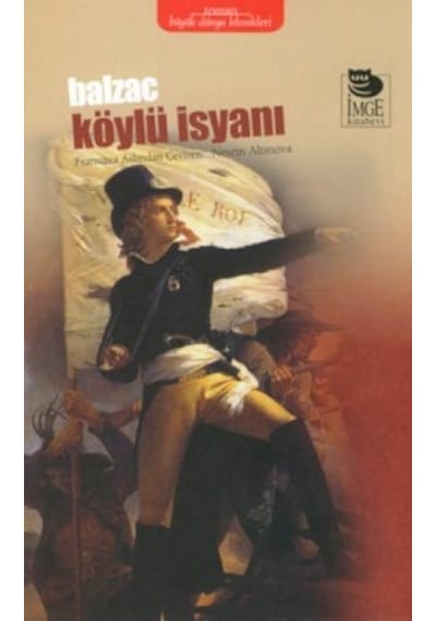 Köylü İsyanı - Honore de Balzac - İmge Kitabevi