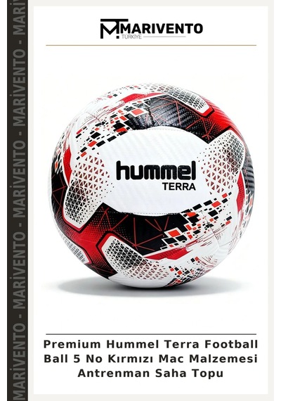 Premium Hummel Terra Football Ball 5 No Kırmızı Mac Malzemesi Antrenman Saha Topu