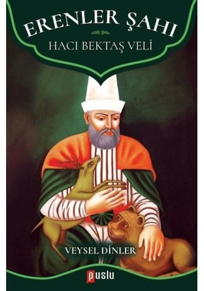 Erenler Şahı - Hacı Bektaş Veli - Dppq-764031