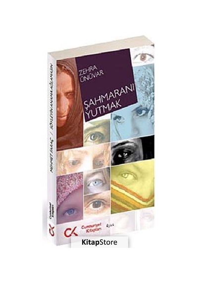 Şahmaranı Yutmak - Zehra Ünüvar - Cumhuriyet Kitapları