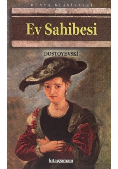 Ev Sahibesi - Fyodor Mihayloviç Dostoyevski - Anonim Yayınları