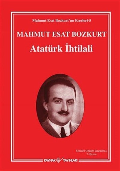 Atatürk İhtilali / Mahmut Esat Bozkurt