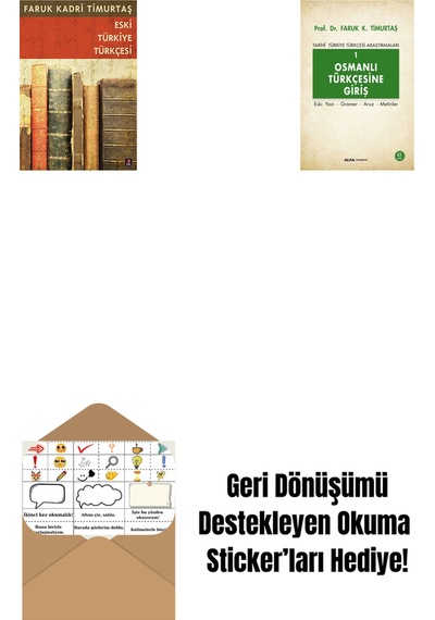 Eski Türkiye Türkçesi + Osmanlı Türkçesine Giriş 1 + Okuma Sticker'ları