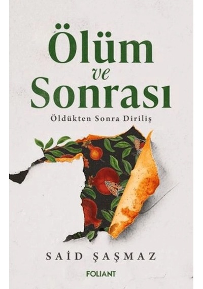 Ölüm Ve Sonrası
