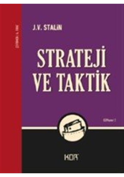 Strateji ve Taktik - Josef Vissaryonoviç Çugaşvili Stalin - Kor Kitap