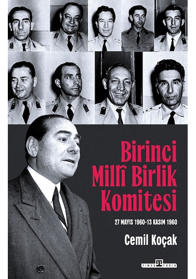 Birinci Milli Birlik Komitesi 27 Mayıs 1960 - 13 Kasım 1960
