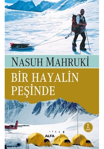 Bir Hayalin Peşinde - Nasuh Mahruki - Alfa Yayıncılık