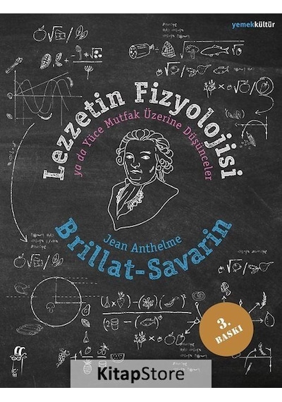 Lezzetin Fizyolojisi / Jean-Anthelme Brillat-Savarin