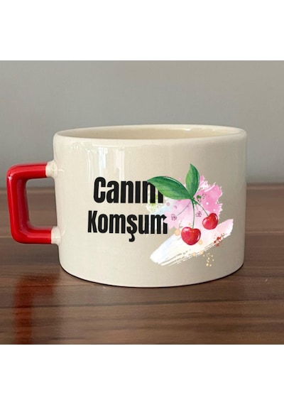 Canım Komşum Baskılı Kırmızı Kulplu C Fincan