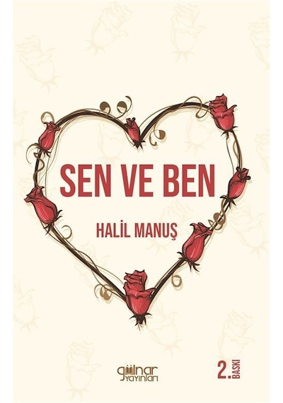 Sen Ve Ben / Halil Manuş