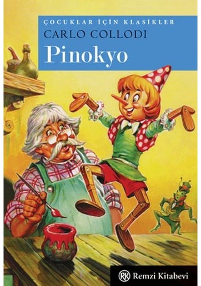 Pinokyo - Carlo Collodi - Remzi Kitabevi