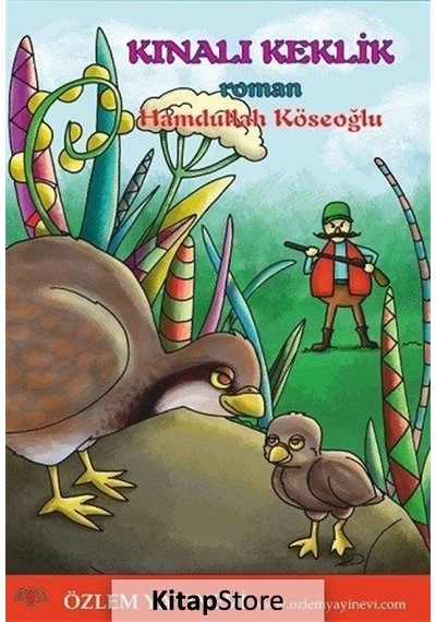 Kınalı Keklik - Hamdullah Köseoğlu - Özlem Yayınevi
