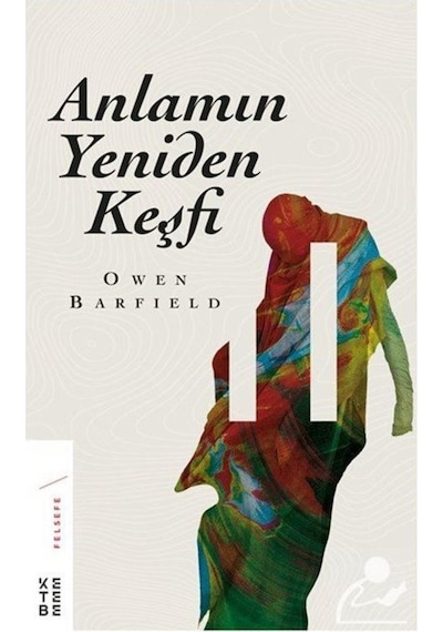 Anlamın Yeniden Keşfi / Owen Barfield 9786057949615
